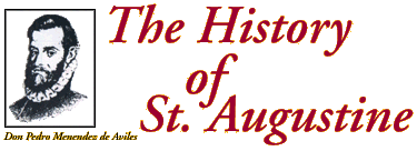 The History of St. Augustine